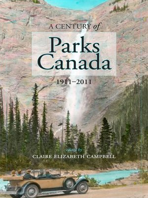 cover image of A Century of Parks Canada, 1911-2011